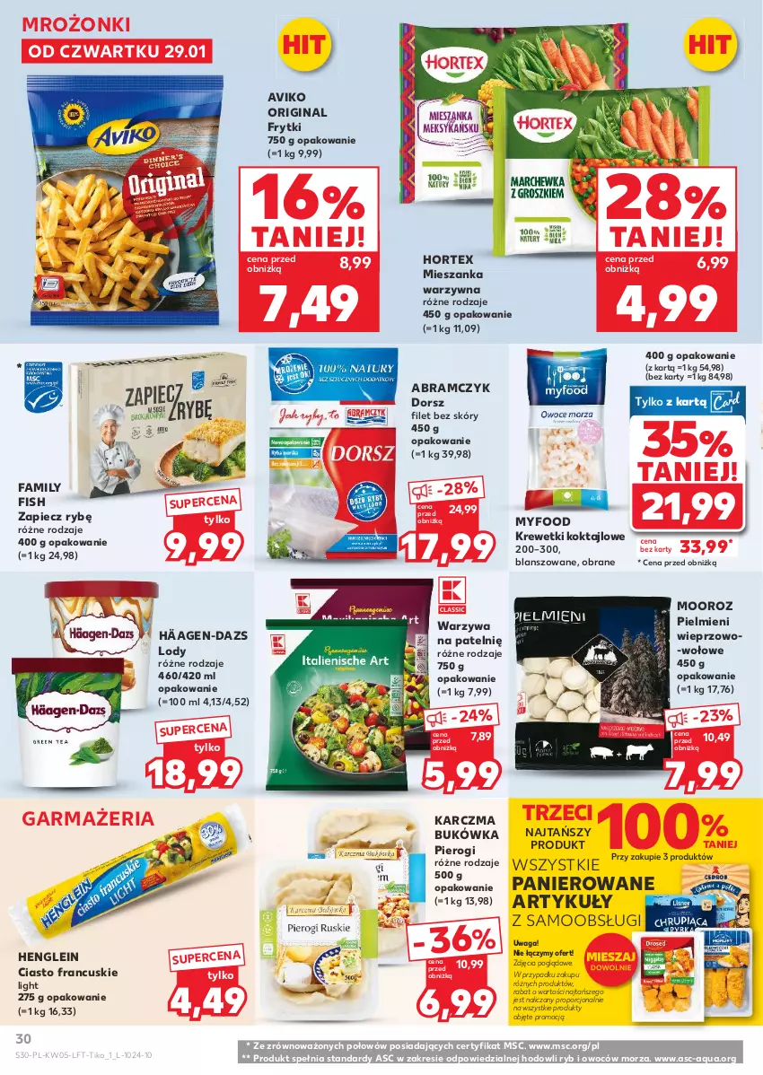 Gazetka promocyjna Kaufland - Gazetka tygodnia - ważna 29.01 do 04.02.2026 - strona 30 - produkty: Ciasto francuskie, Dorsz, Fa, Frytki, Gin, Hortex, Krewetki, Lody, Mieszanka warzyw, Piec, Pierogi, Por, Waga, Warzywa