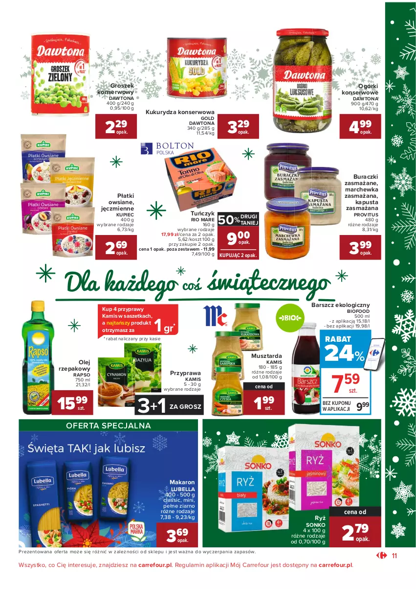 Gazetka promocyjna Carrefour - Gazetka Market Okazje grudnia - ważna 01.12 do 31.12.2021 - strona 11 - produkty: Bell, Bella, Buraczki, Dawtona, Groszek, Kamis, Kosz, Kukurydza, Kukurydza konserwowa, Kupiec, Lubella, Makaron, Marchewka, Mus, Musztarda, Ogórki konserwowe, Olej, Olej rzepakowy, Piec, Płatki owsiane, Przyprawy, Rio Mare, Ryż, Ser, Sonko, Tuńczyk