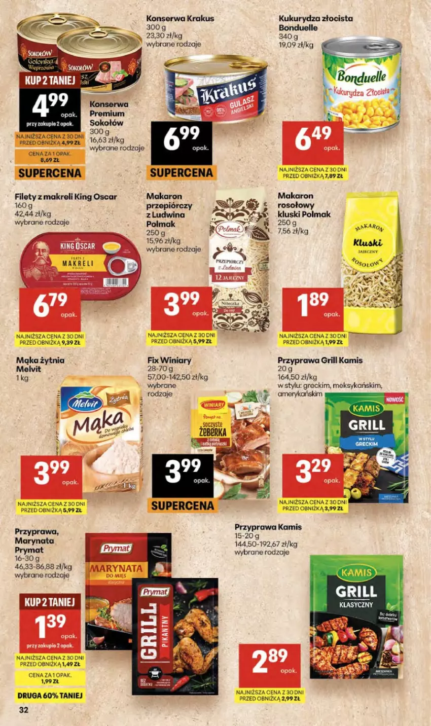 Gazetka promocyjna Delikatesy Centrum - Franczyza DC22 Czwartek - ważna 28.05 do 10.06.2026 - strona 32 - produkty: Bonduelle, Grill, Kamis, Krakus, Kukurydza, Mąka, Makaron, Melvit, Olma, Ser, Winiary