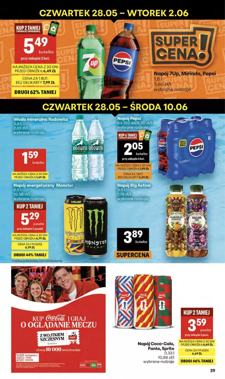 Gazetka promocyjna Delikatesy Centrum - Franczyza DC22 Czwartek - ważna 28.05 do 10.06.2026 - strona 39 - produkty: 7up, Coca-Cola, Fa, Fanta, Mirinda, Napój, Napój energetyczny, Pepsi, Sprite, Woda, Woda mineralna