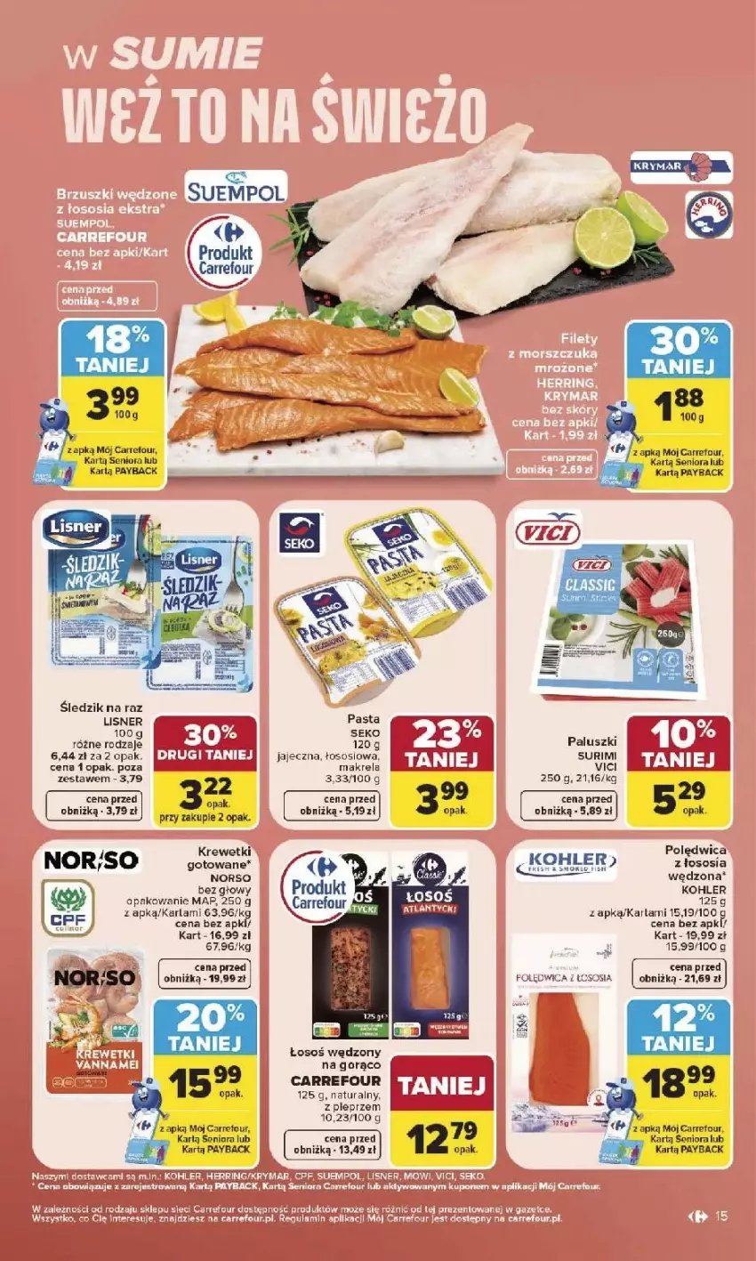 Gazetka promocyjna Carrefour - Gazetka Carrefour, Market w SUMIE najlepszy, od poniedziałku - ważna 03.08 do 08.08.2026 - strona 17 - produkty: Krewetki, Lisner, Polędwica, Ryba, SEKO, Sos, Surimi