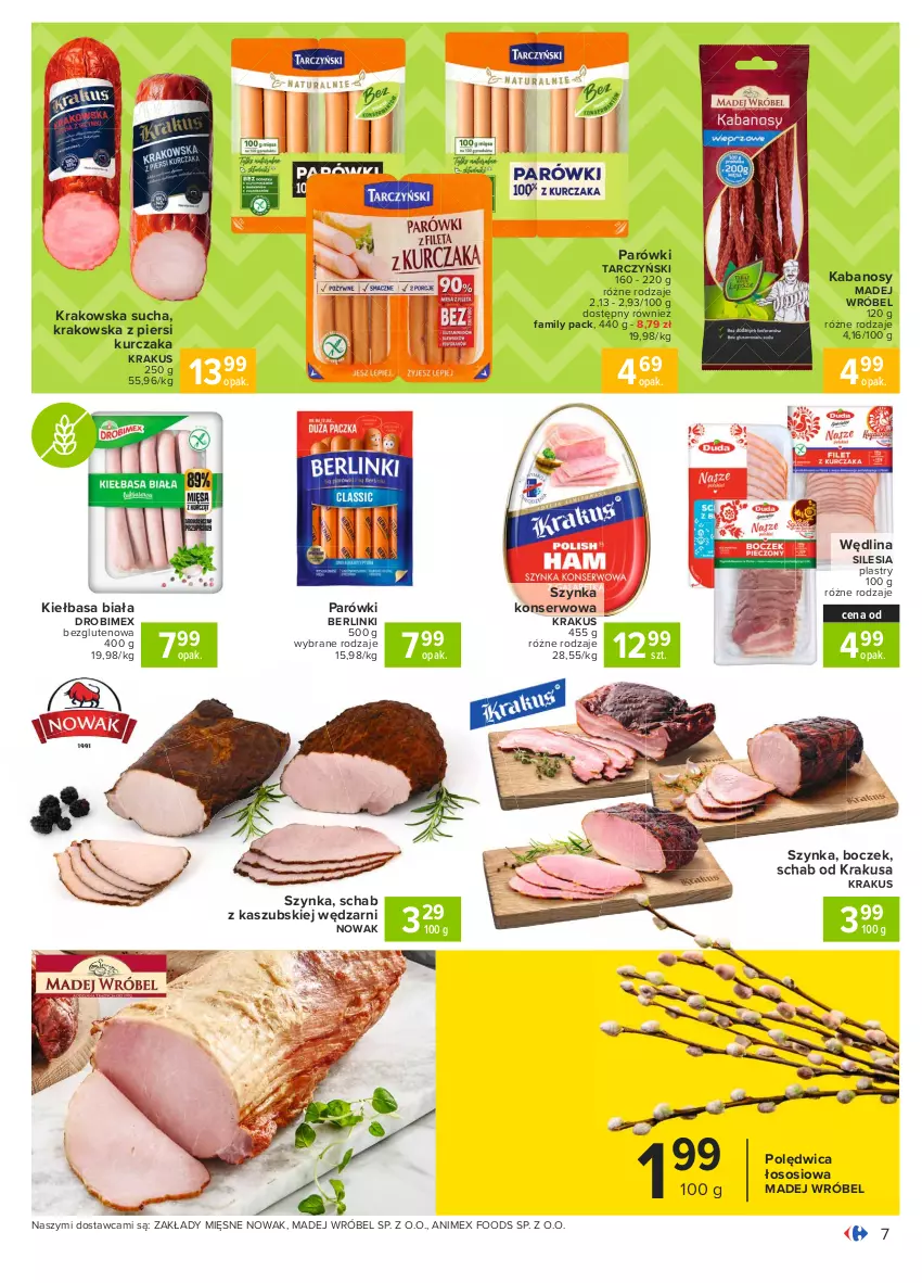 Gazetka promocyjna Carrefour - Gazetka Carrefour - ważna 22.03 do 27.03.2021 - strona 7 - produkty: Berlinki, Boczek, Drobimex, Fa, Kabanos, Kiełbasa, Kiełbasa biała, Krakus, Kurczak, Madej Wróbel, NOWAK, Parówki, Polędwica, Schab z kaszubskiej wędzarni, Ser, Sos, Szynka, Szynka konserwowa, Tarczyński, Wędlina