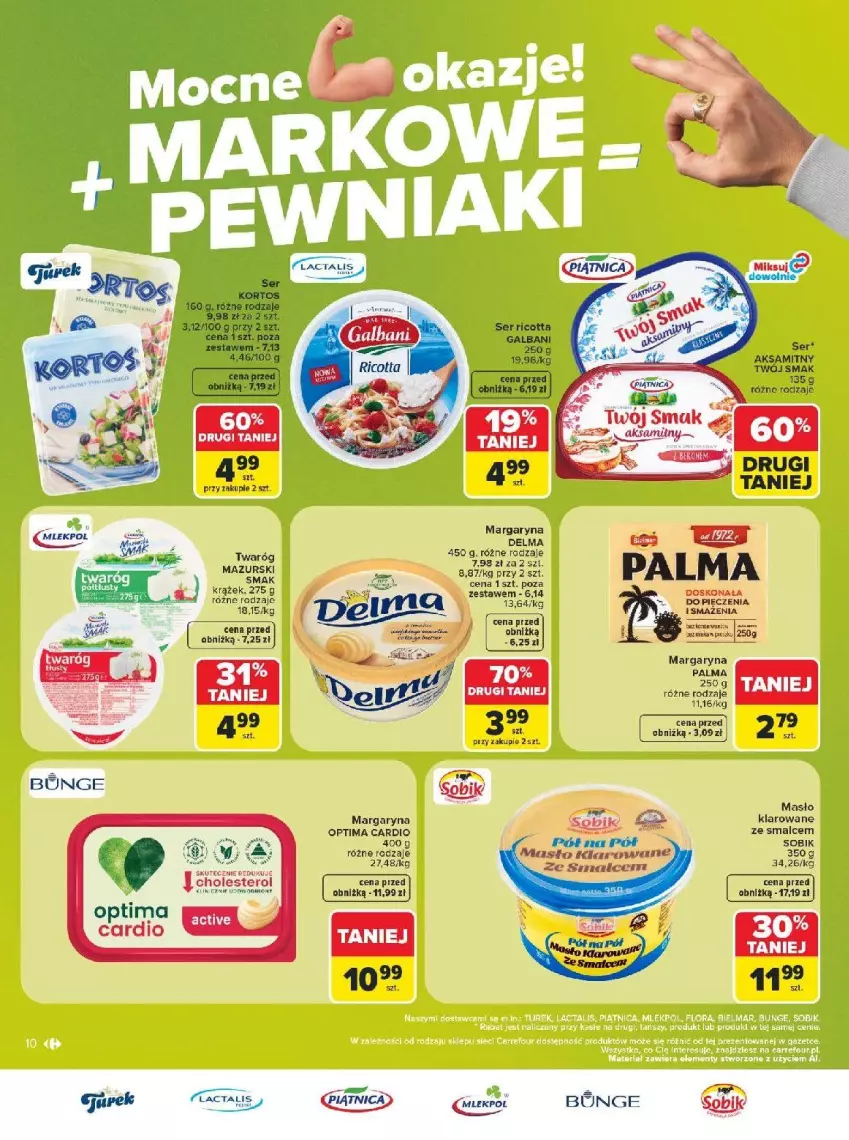 Gazetka promocyjna Carrefour - Gazetka Carrefour, Market w SUMIE markowe pewniaki - ważna 20.07 do 01.08.2026 - strona 10 - produkty: Aksam, Delma, Galbani, Margaryna, Masło, Optima, Optima Cardio, Palma, Piec, PSB, Pupa, Ricotta, Ser, Twaróg