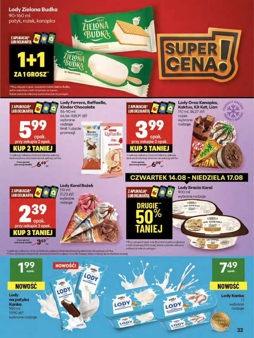 Gazetka promocyjna Delikatesy Centrum - Franczyza DC33 Czwartek - ważna 14.08 do 20.08.2025 - strona 32 - produkty: Fa, Ferrero, Kaktus, Kinder, Kit Kat, Koc, Lion, Lody, Oreo, Orka, Raffaello, Rum, Zielona Budka