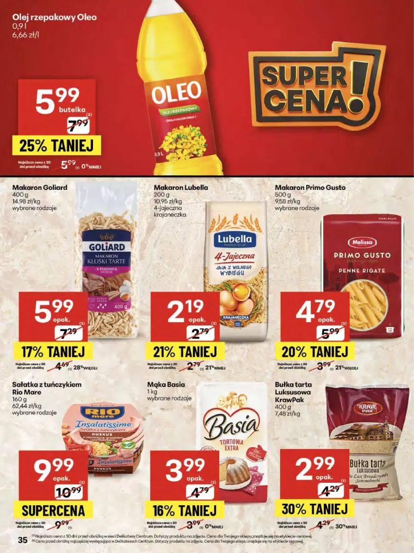 Gazetka promocyjna Delikatesy Centrum - Franczyza DC33 Czwartek - ważna 14.08 do 20.08.2025 - strona 35 - produkty: Basia, Bell, Bella, Bułka, Bułka tarta, Goliard, Jaja, Lubella, Mąka, Makaron, Olej, Owoce, Rio Mare, Rum, Sałat, Sałatka, Tarta, Tuńczyk