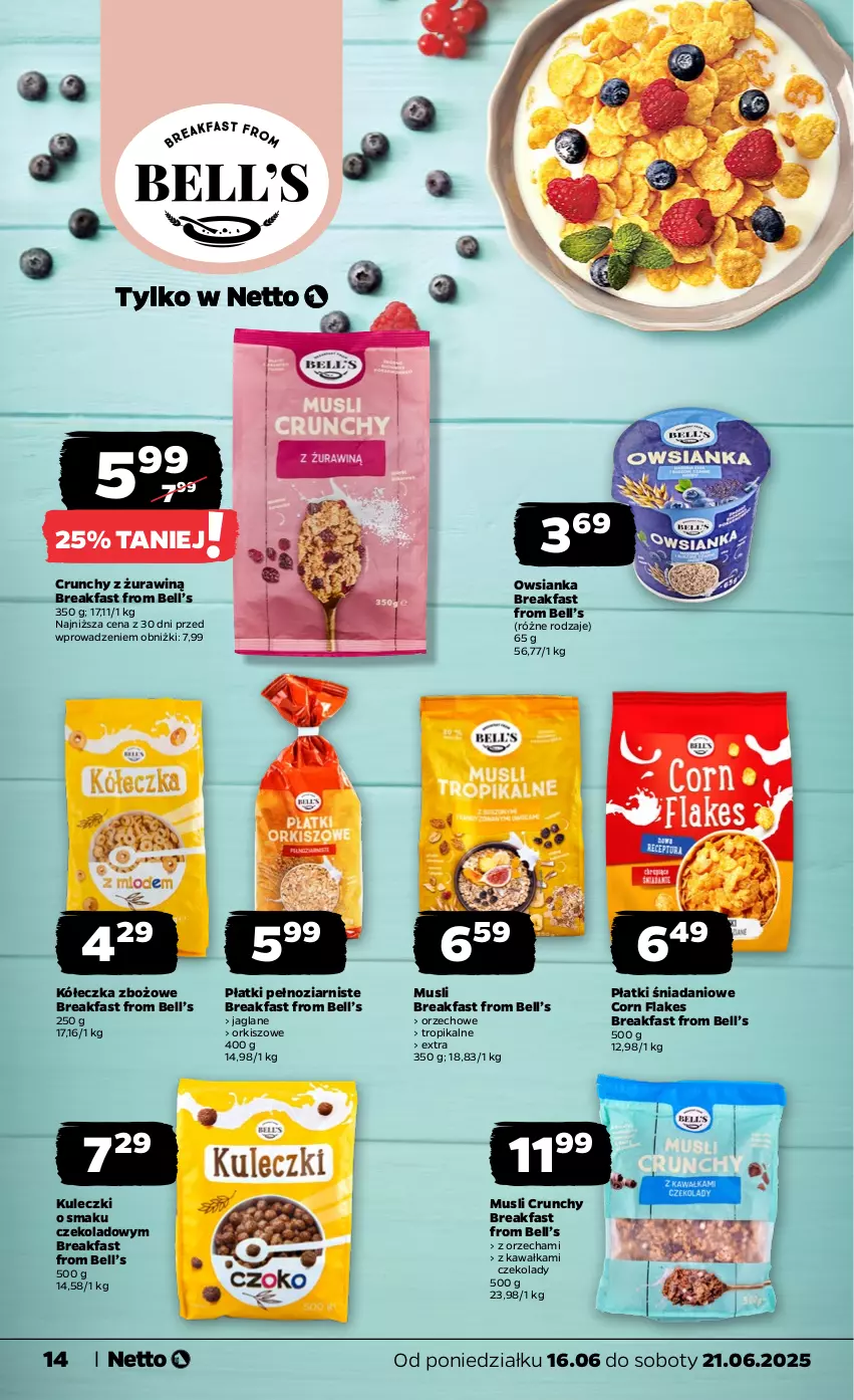 Gazetka promocyjna Netto - Od Poniedziałku - ważna 16.06 do 21.06.2025 - strona 14 - produkty: Bell, Corn flakes, Danio, Fa, Kawa, Mus, Owsianka