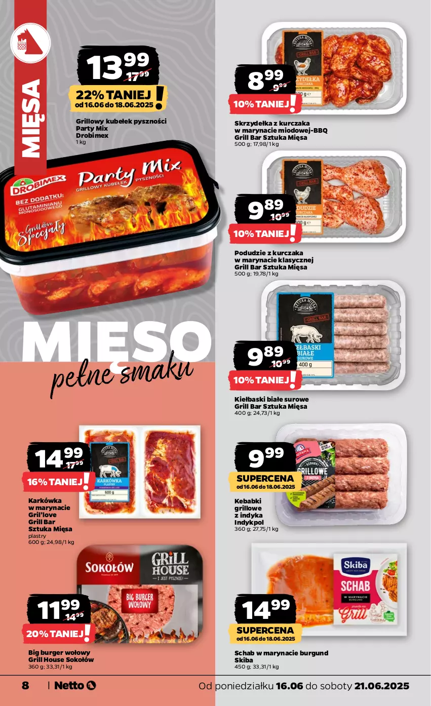 Gazetka promocyjna Netto - Od Poniedziałku - ważna 16.06 do 21.06.2025 - strona 8 - produkty: Burger, Drobimex, Grill, Kebab, Kiełbaski białe, Kurczak, Mięso, Podudzie z kurczaka, Skrzydełka z kurczaka, Sok, Sokołów