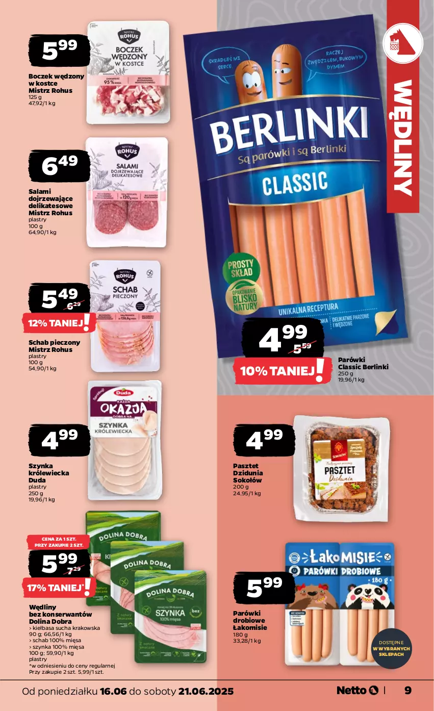 Gazetka promocyjna Netto - Od Poniedziałku - ważna 16.06 do 21.06.2025 - strona 9 - produkty: Berlinki, Boczek, Duda, Kiełbasa, Parówki, Pasztet, Piec, Salami, Schab pieczony, Ser, Sok, Sokołów, Szynka