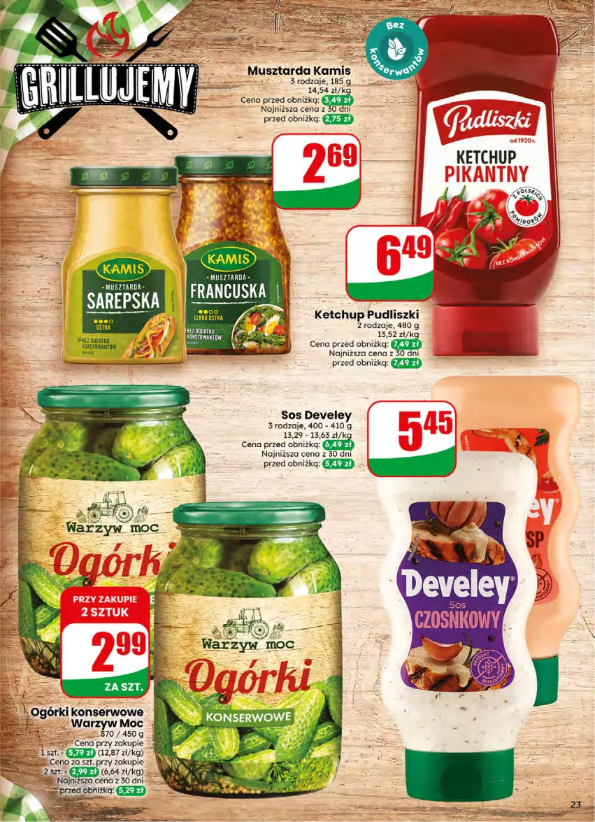 Gazetka promocyjna Dino - Gazetka 16 / 2026 - ważna 15.04 do 21.04.2026 - strona 23 - produkty: Kamis, Ketchup, Mus, Musztarda, Ogórki konserwowe, Pudliszki, Ser, Sos
