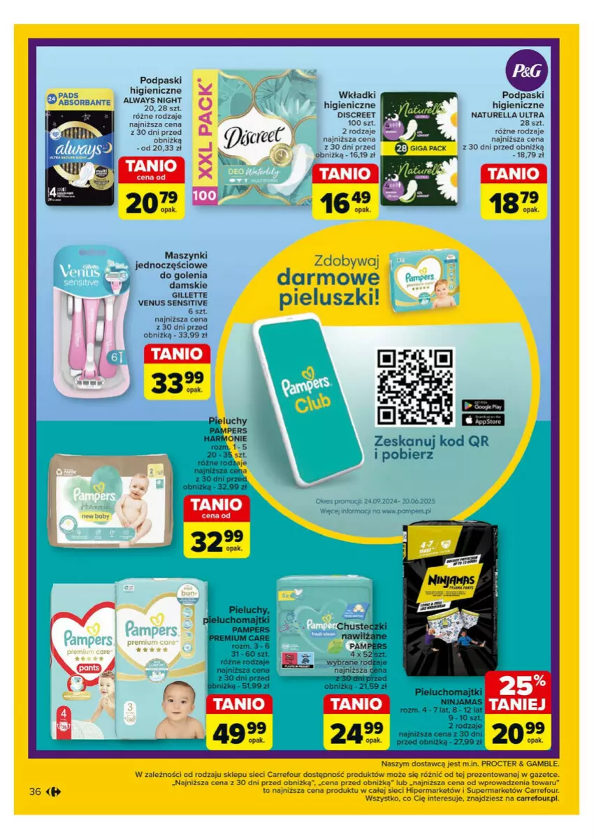 Gazetka promocyjna Carrefour - ważna 28.10 do 02.11.2024 - strona 30 - produkty: Always, Discreet, Fa, Gillette, Majtki, Naturell, Naturella, Pampers, Pieluchomajtki, Pieluchy, Podpaski, Wkładki