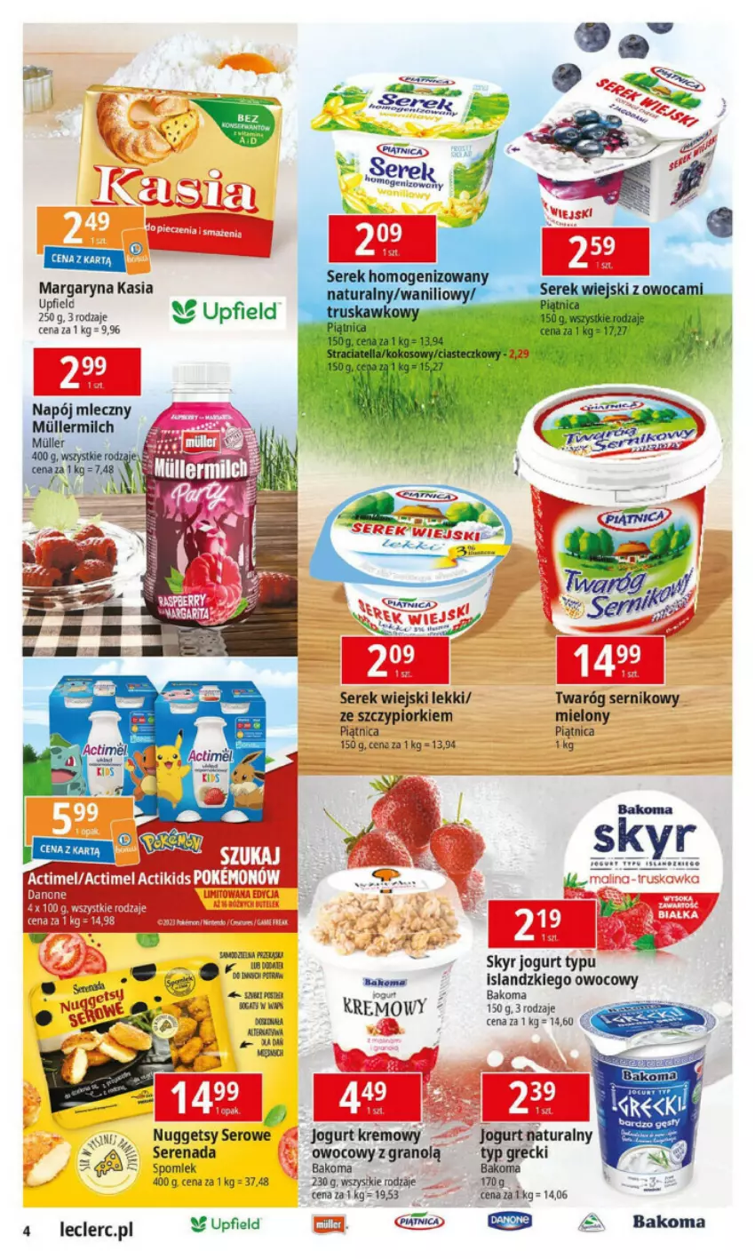 Gazetka promocyjna E Leclerc - ważna 28.05 do 06.06.2024 - strona 19 - produkty: Bakoma, Fa, Gra, Jogurt, Kasia, Margaryna, Napój, Napój mleczny, Piątnica, Ser, Serek, Serek wiejski, Twaróg