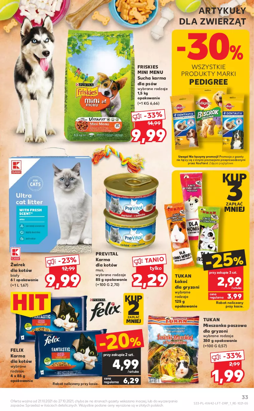 Gazetka promocyjna Kaufland - ważna 21.10 do 27.10.2021 - strona 33 - produkty: Felix, Friskies, Gry, Mus, Pedigree, Sucha karma, Waga