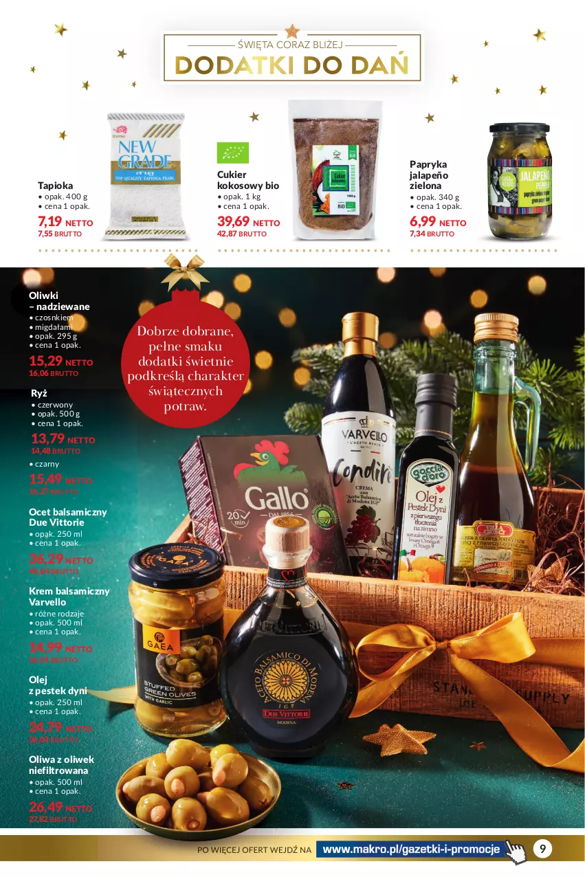 Gazetka promocyjna Makro - [Oferta specjalna] Delikatesy - ważna 14.12 do 26.12.2021 - strona 9 - produkty: Cukier, Kokos, Ocet, Ocet balsamiczny, Olej, Oliwa z oliwek, Oliwki, Papryka, Papryka jalapeño, Ryż, Stek