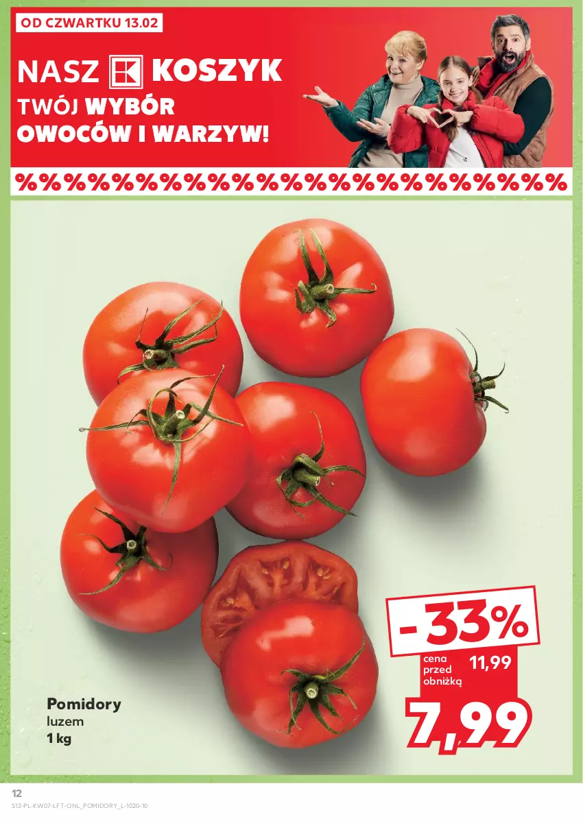 Gazetka promocyjna Kaufland - Gazetka tygodnia - ważna 13.02 do 19.02.2025 - strona 12 - produkty: Kosz, Pomidory