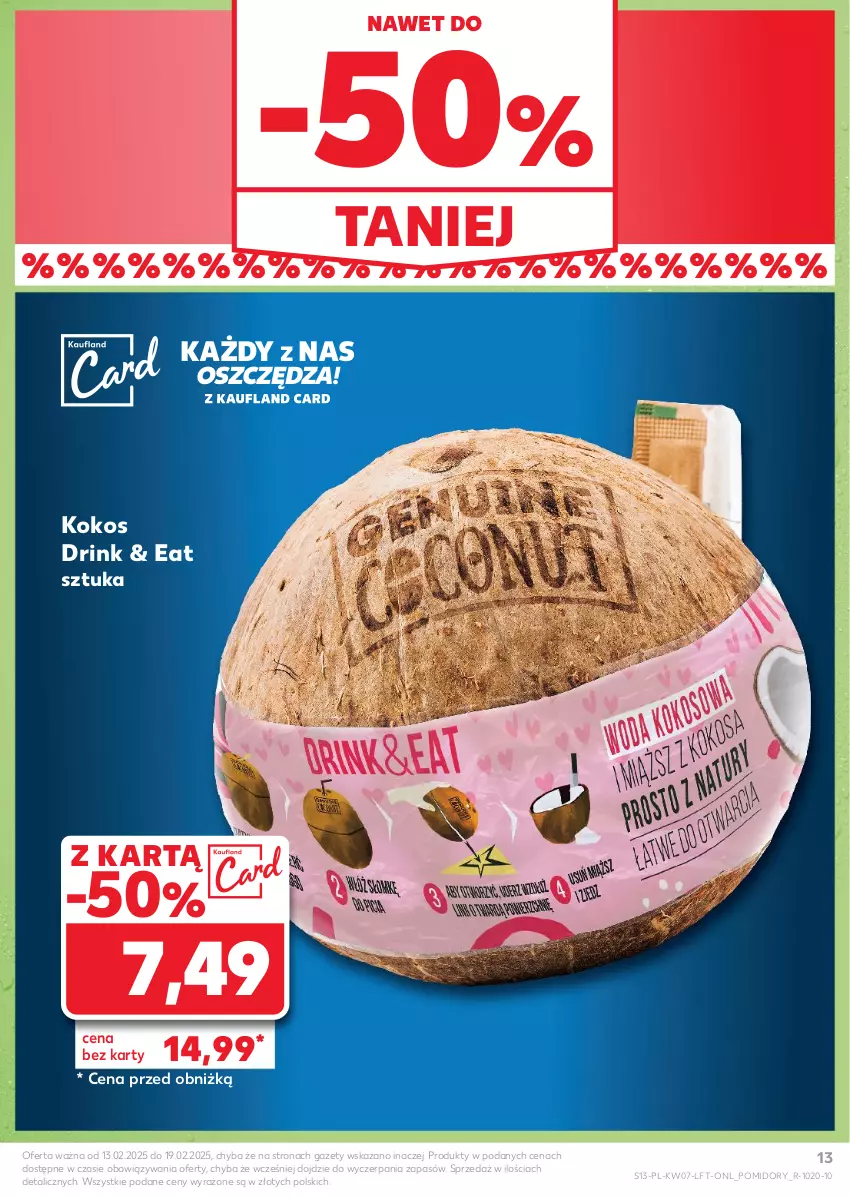 Gazetka promocyjna Kaufland - Gazetka tygodnia - ważna 13.02 do 19.02.2025 - strona 13 - produkty: Kokos, Pomidory