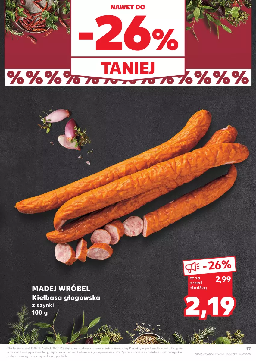 Gazetka promocyjna Kaufland - Gazetka tygodnia - ważna 13.02 do 19.02.2025 - strona 17 - produkty: Boczek, Kiełbasa, Kiełbasa głogowska, Madej Wróbel