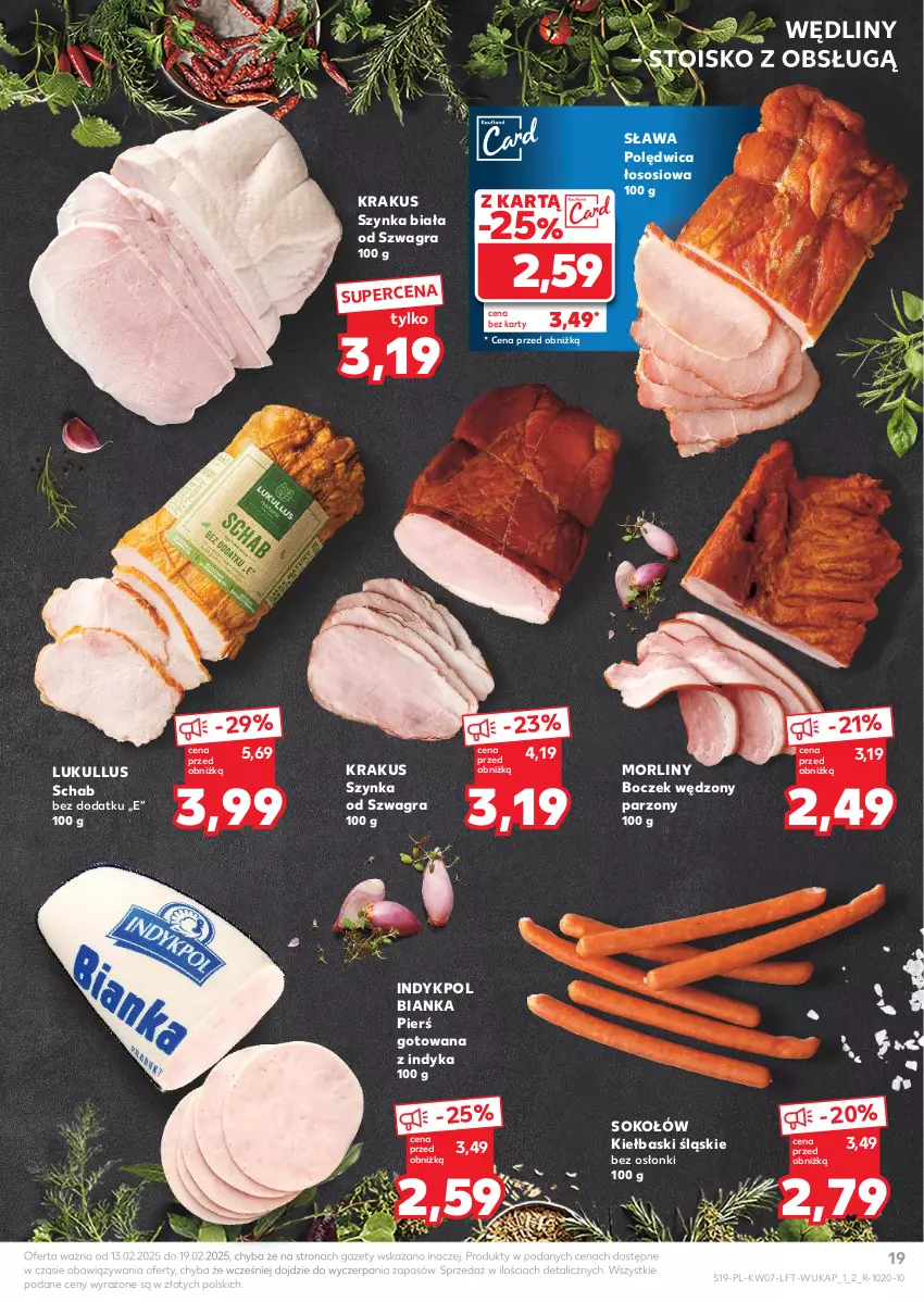 Gazetka promocyjna Kaufland - Gazetka tygodnia - ważna 13.02 do 19.02.2025 - strona 19 - produkty: Bianka, Boczek, Gra, Kiełbaski śląskie, Krakus, Morliny, Polędwica, Sok, Sokołów, Sos, Szynka, Szynka biała