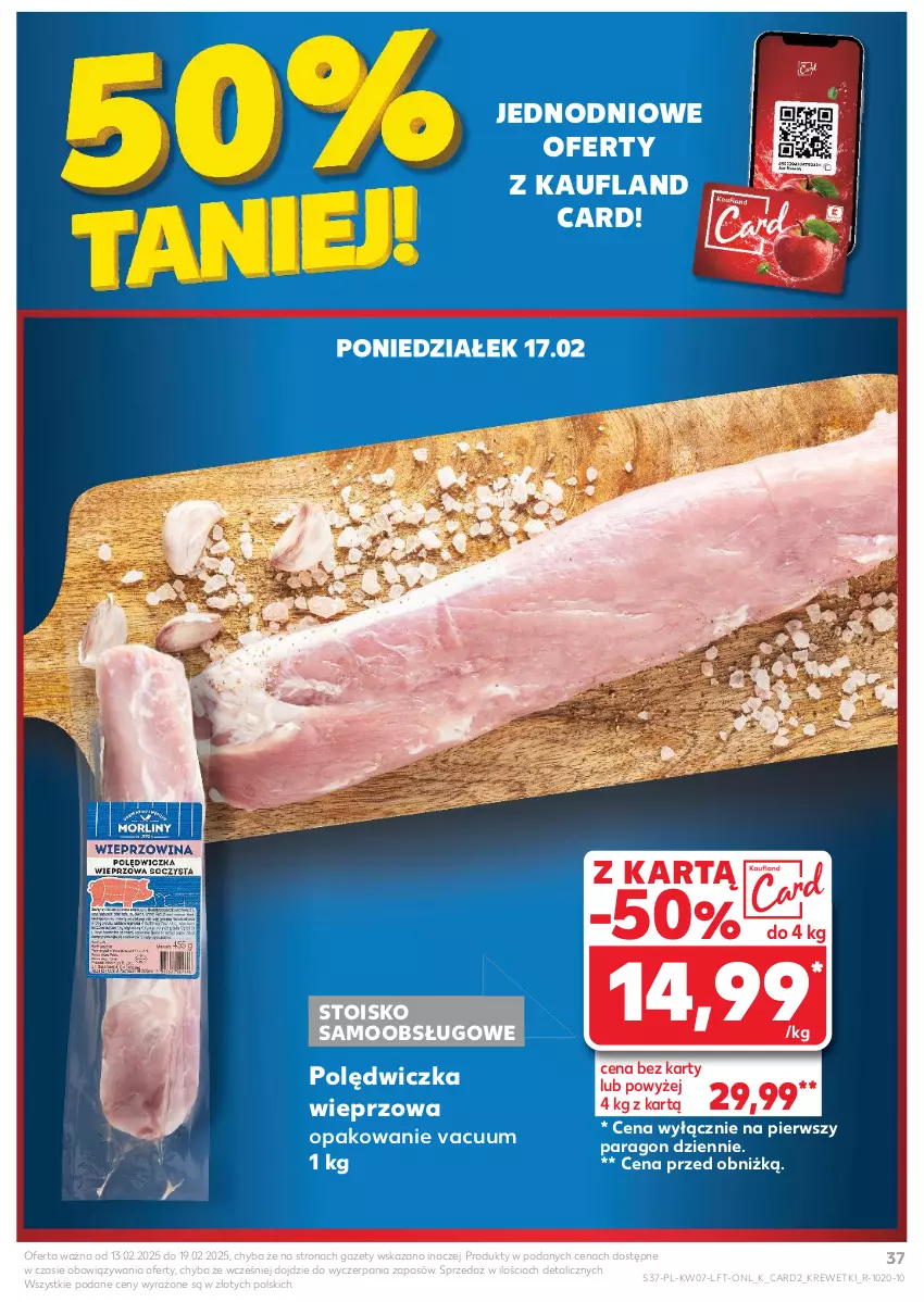 Gazetka promocyjna Kaufland - Gazetka tygodnia - ważna 13.02 do 19.02.2025 - strona 37 - produkty: Krewetki, Polędwiczka wieprzowa