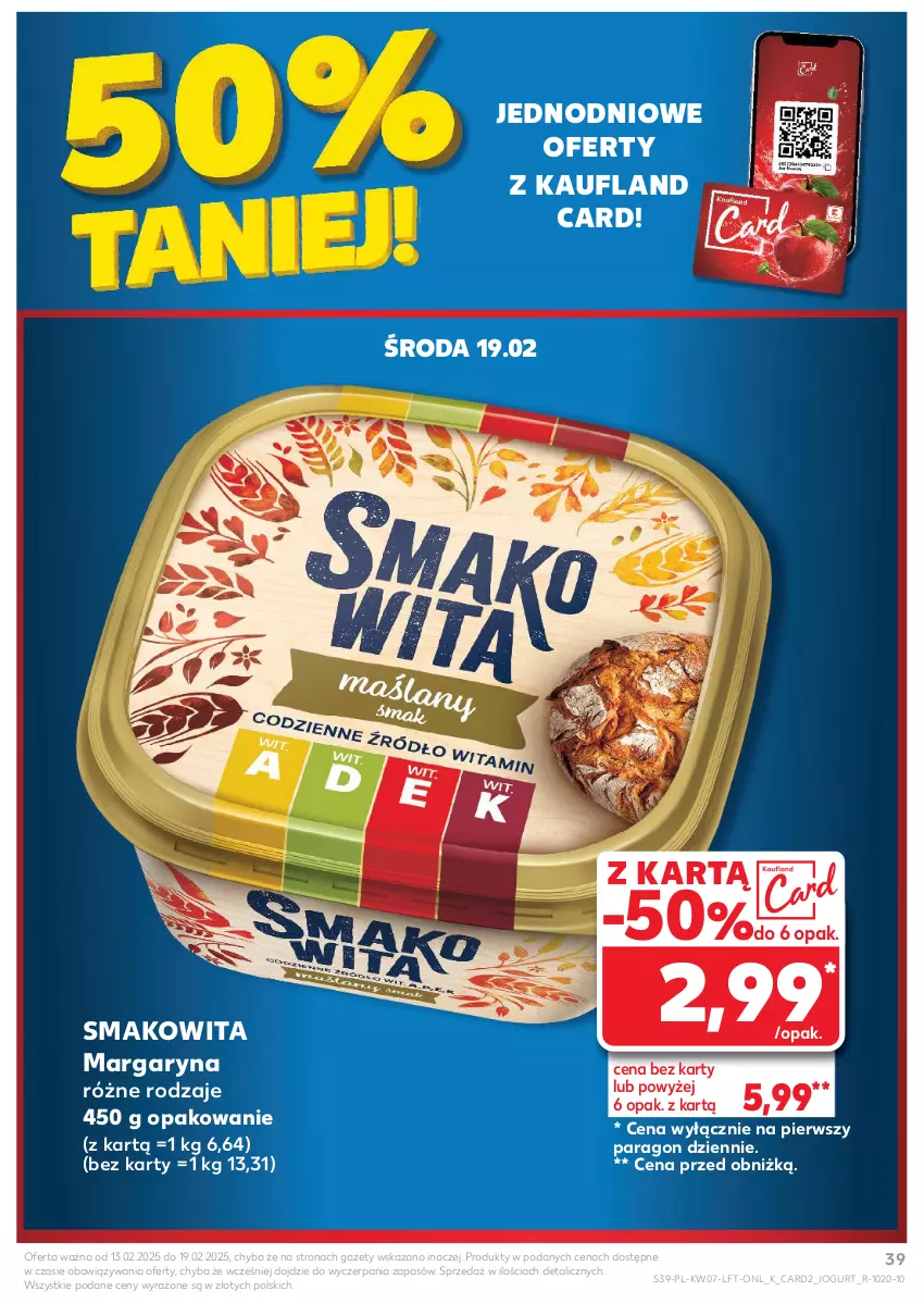 Gazetka promocyjna Kaufland - Gazetka tygodnia - ważna 13.02 do 19.02.2025 - strona 39 - produkty: Jogurt, Margaryna, Smakowita