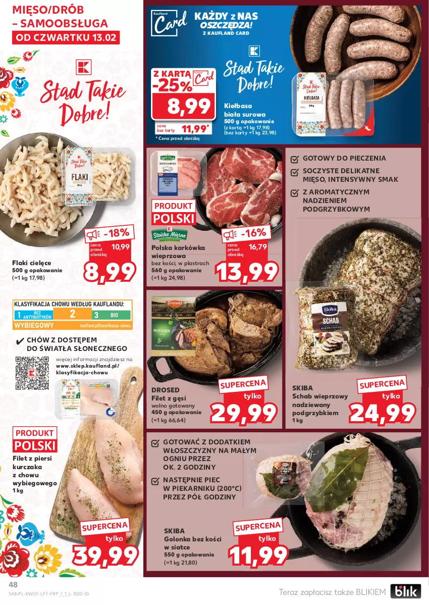 Gazetka promocyjna Kaufland - Gazetka tygodnia - ważna 13.02 do 19.02.2025 - strona 48 - produkty: Drób, Filet z piersi kurczaka, Flaki, Karkówka wieprzowa, Kiełbasa, Kiełbasa biała, Kurczak, Mięso, O nas, Piec, Piekarnik, Podgrzybki, Schab wieprzowy, Tera