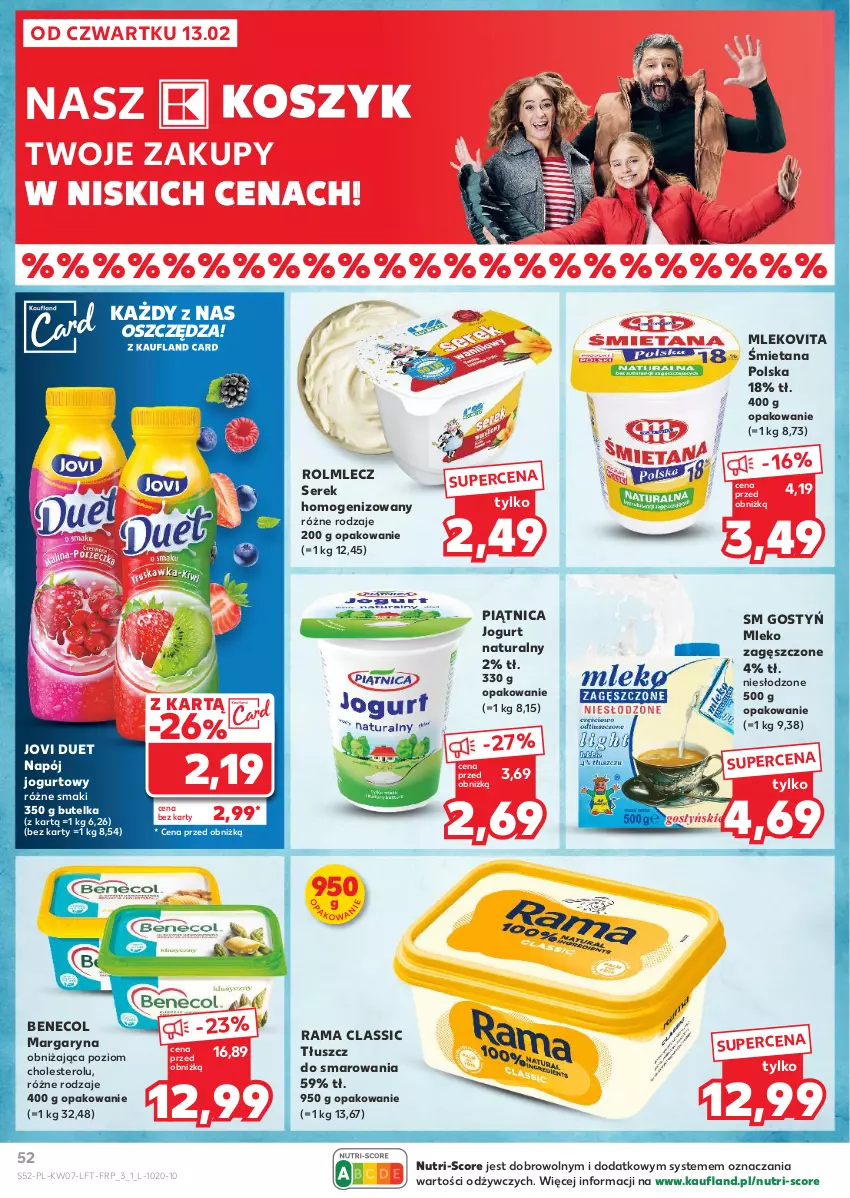 Gazetka promocyjna Kaufland - Gazetka tygodnia - ważna 13.02 do 19.02.2025 - strona 52 - produkty: Benecol, Jogurt, Jogurt naturalny, Kosz, Margaryna, Mleko, Mleko zagęszczone, Mlekovita, Napój, Napój jogurtowy, Piątnica, Rama, Rolmlecz, Ser, Serek, Serek homogenizowany