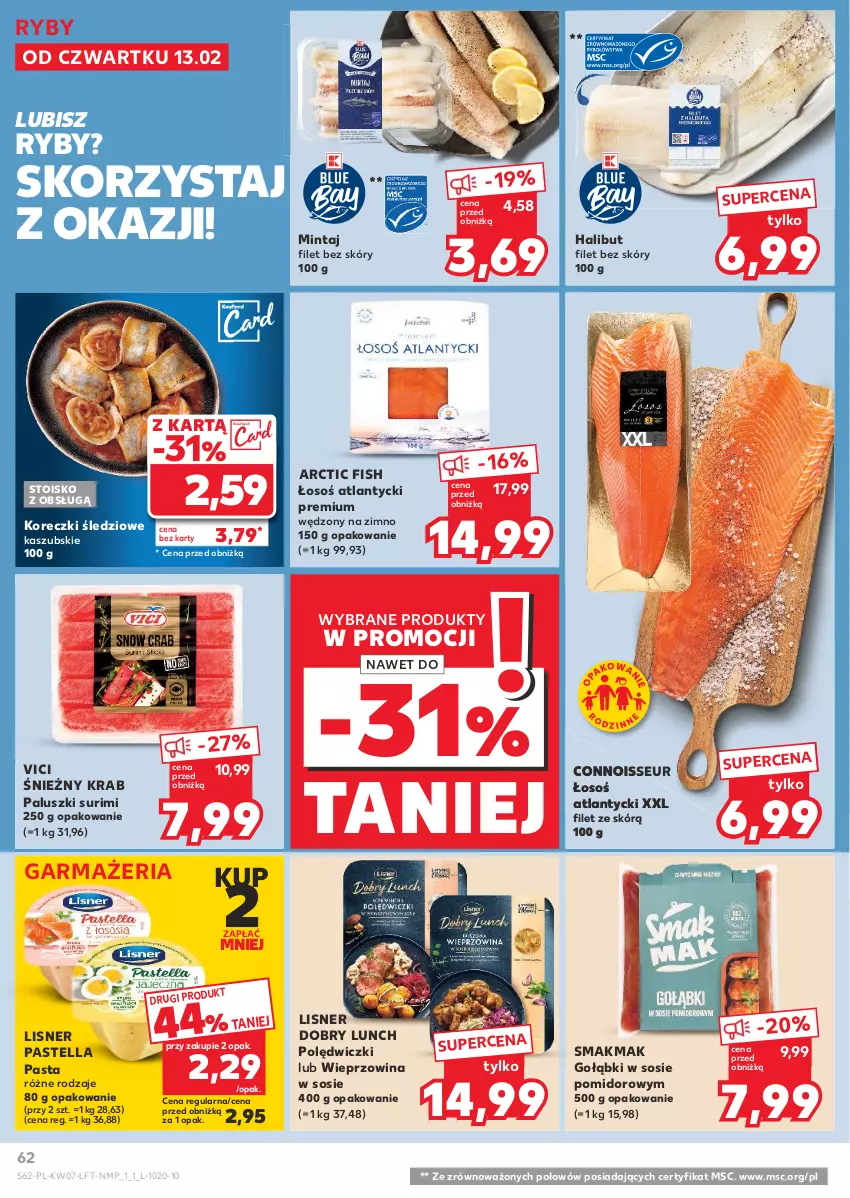 Gazetka promocyjna Kaufland - Gazetka tygodnia - ważna 13.02 do 19.02.2025 - strona 62 - produkty: Halibut, Koreczki śledziowe, Lisner, Mintaj, Pastella, Sos, Surimi, Wieprzowina