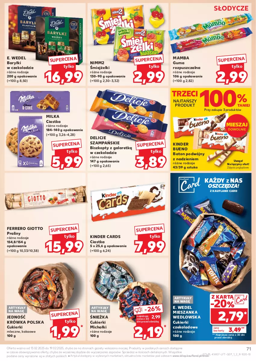 Gazetka promocyjna Kaufland - Gazetka tygodnia - ważna 13.02 do 19.02.2025 - strona 71 - produkty: Baryłki, Baton, Biszkopty, Ciastka, Cukier, Cukierki, Cukierki czekoladowe, Delicje, Dres, E. Wedel, Ferrero, Gala, Guma rozpuszczalna, Kakao, Kinder, Kinder Bueno, Mamba, Michałki, Mieszanka wedlowska, Milka, Nimm2, Praliny, Waga