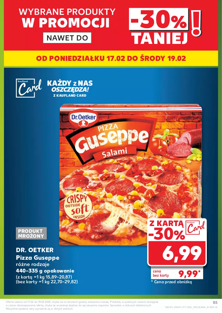 Gazetka promocyjna Kaufland - Gazetka tygodnia - ważna 13.02 do 19.02.2025 - strona 85 - produkty: Dr. Oetker, Isana, Pizza