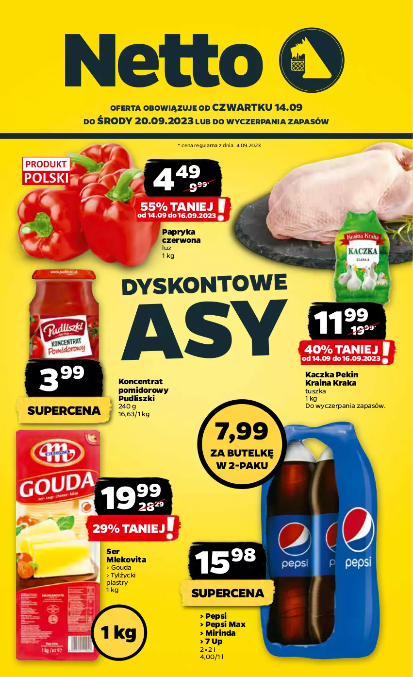 Gazetka promocyjna Netto - Artykuły spożywcze - ważna 14.09 do 20.09.2023 - strona 1 - produkty: Gouda, Kaczka, Koncentrat pomidorowy, Mirinda, Mleko, Mlekovita, Papryka, Papryka czerwona, Pepsi, Pepsi max, Pudliszki, Ser, Tusz