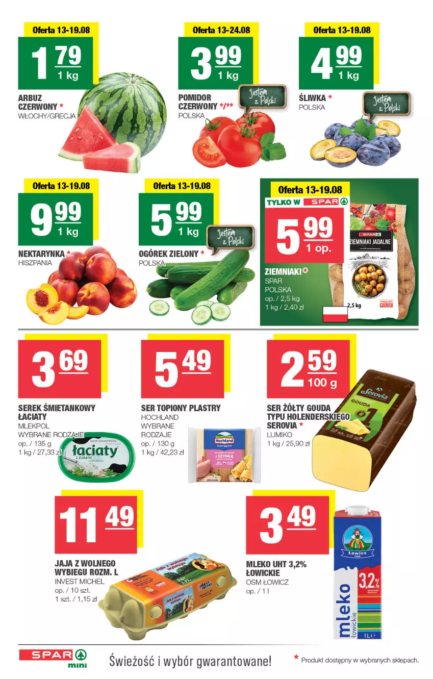 Gazetka promocyjna Spar - Spar-Mini - ważna 10.08 do 20.08.2025 - strona 2 - produkty: Arbuz, Gouda, Hochland, Jaja, Mleko, Nektar, Nektarynka, Ogórek, Ser, Ser topiony, Serek, Top