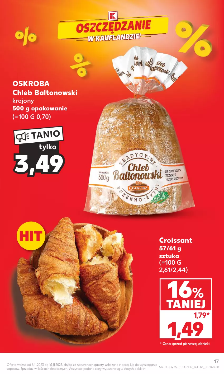 Gazetka promocyjna Kaufland - Gazetka tygodnia - ważna 08.11 do 15.11.2023 - strona 17 - produkty: Chleb, Croissant