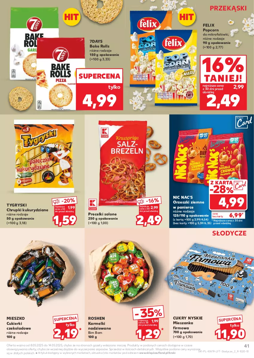 Gazetka promocyjna Kaufland - Gazetka tygodnia - ważna 08.05 do 14.05.2025 - strona 41 - produkty: Bake Rolls, Chrupki, Cukier, Cukierki, Cukierki czekoladowe, Dres, Fa, Felix, Gry, Lody, Orzeszki, Orzeszki ziemne, Popcorn, Precelki