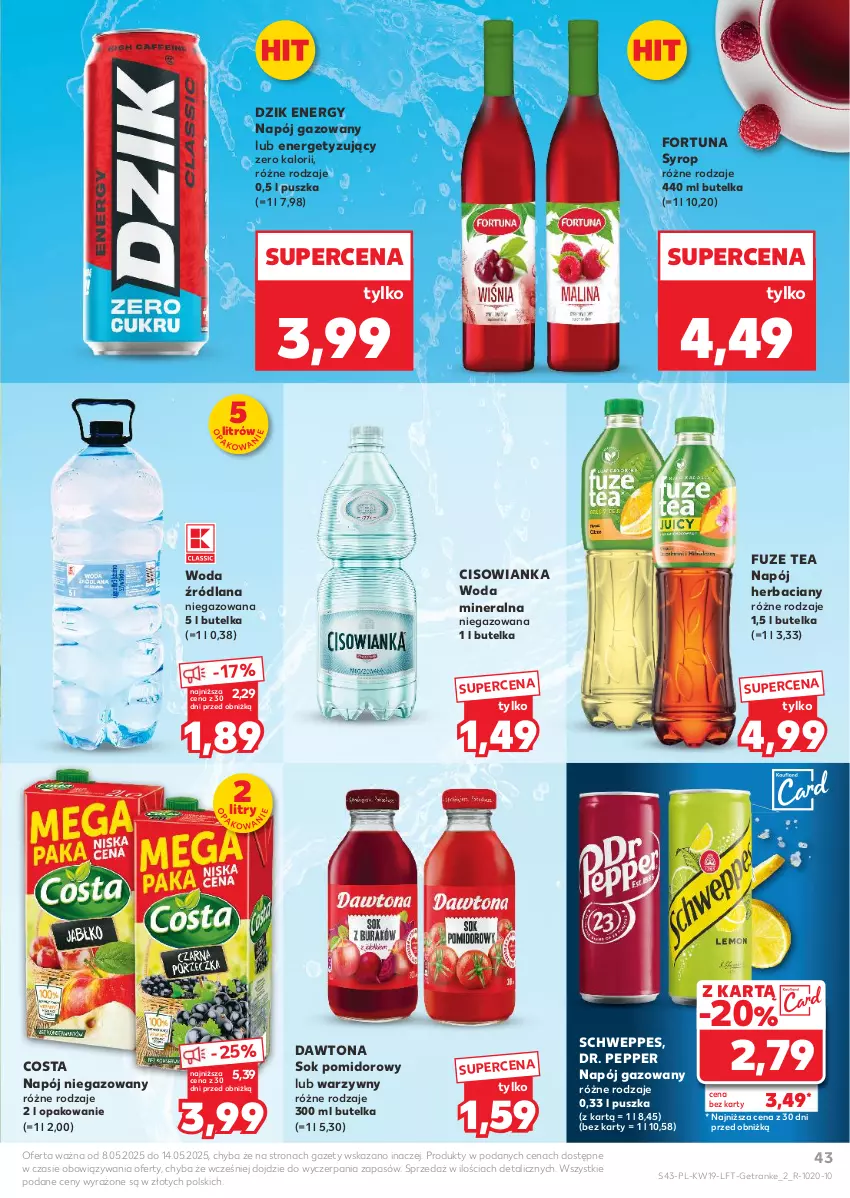 Gazetka promocyjna Kaufland - Gazetka tygodnia - ważna 08.05 do 14.05.2025 - strona 43 - produkty: Cisowianka, Dawtona, Fortuna, LANA, Napój, Napój gazowany, Napój niegazowany, Schweppes, Sok, Sok pomidorowy, Syrop, Tran, Woda, Woda mineralna
