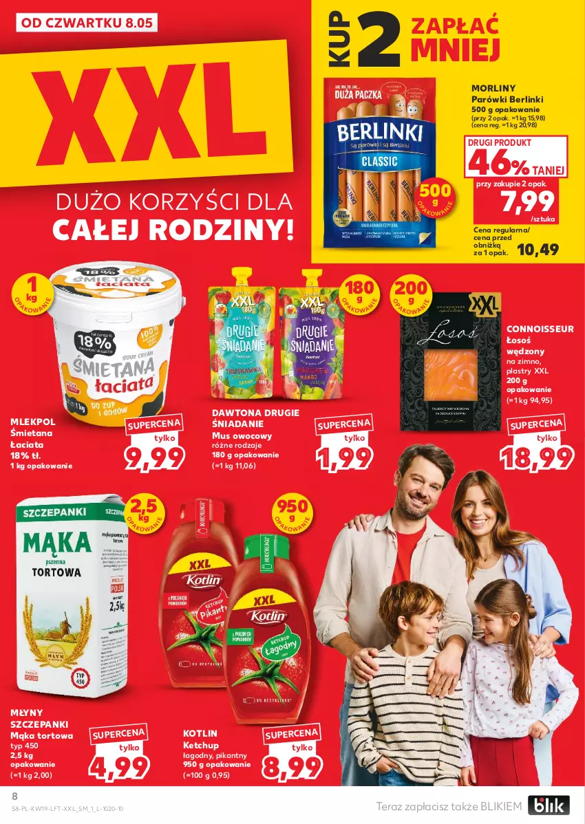 Gazetka promocyjna Kaufland - Gazetka tygodnia - ważna 08.05 do 14.05.2025 - strona 8 - produkty: Berlinki, Dawtona, Ketchup, Kotlin, Mąka, Mąka tortowa, Morliny, Mus, Parówki, Tera
