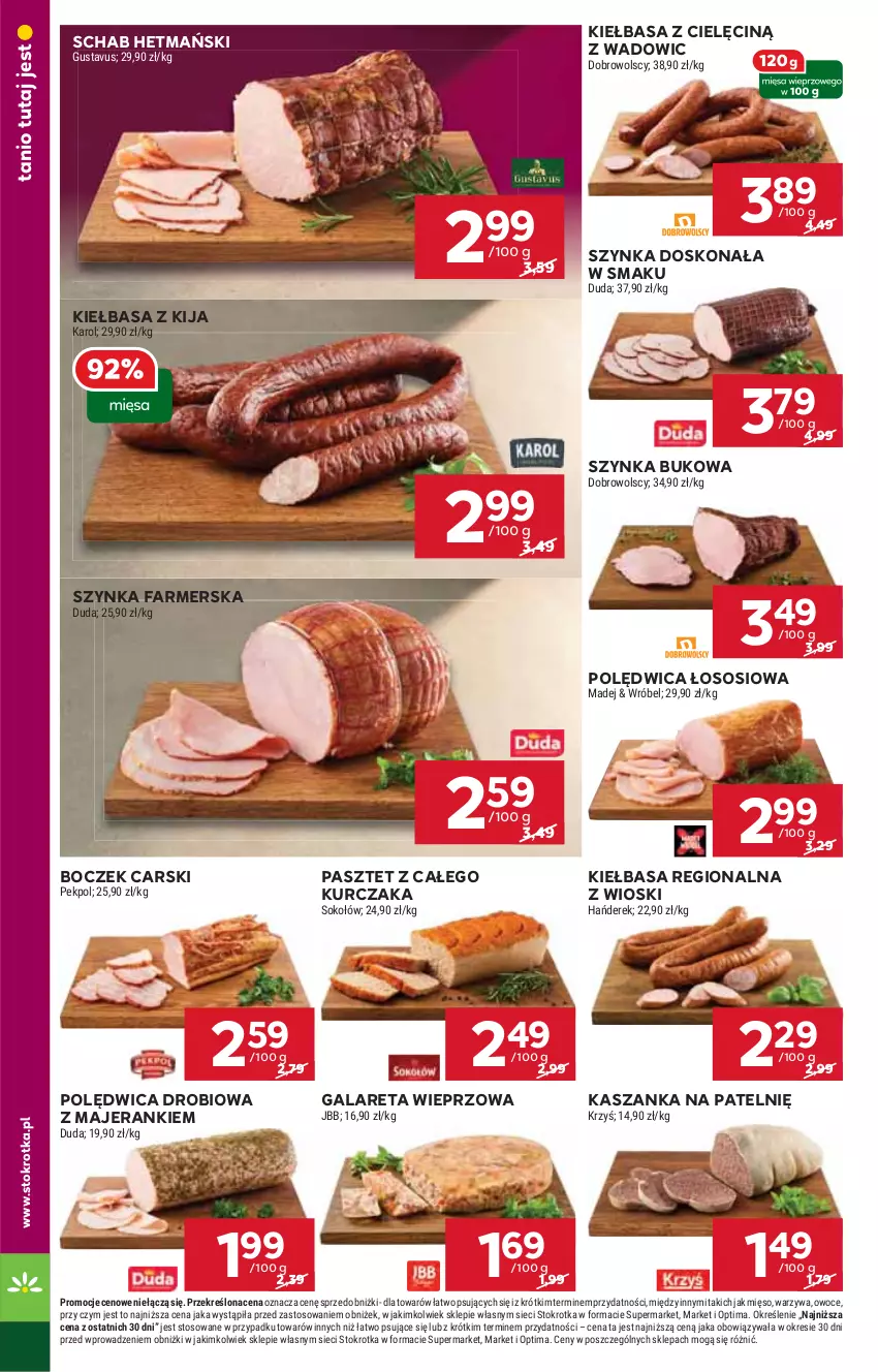 Gazetka promocyjna Stokrotka - Supermarket - ważna 05.03 do 11.03.2026 - strona 20 - produkty: Boczek, Cars, Duda, Fa, Gala, Kasza, Kaszanka, Kiełbasa, Kurczak, Mięso, Optima, Owoce, Pasztet, Pekpol, Polędwica, Sok, Sokołów, Sos, Szynka, Szynka farmerska, Warzywa