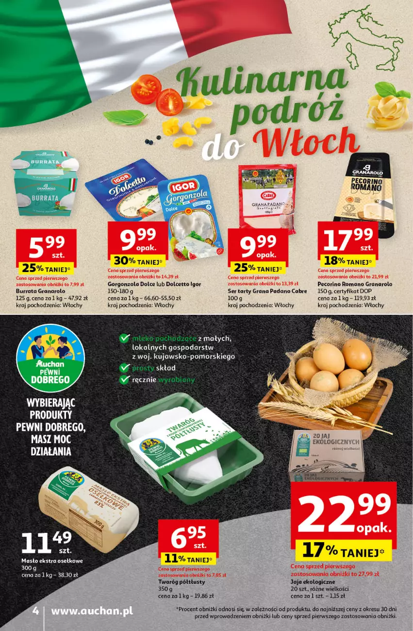 Gazetka promocyjna Auchan - Pewność Niskich Cen Moje - ważna 10.10 do 16.10.2024 - strona 4 - produkty: Burrata, Gorgonzola, Gra, Jaja, Pecorino, Ser, Twaróg, Twaróg półtłusty