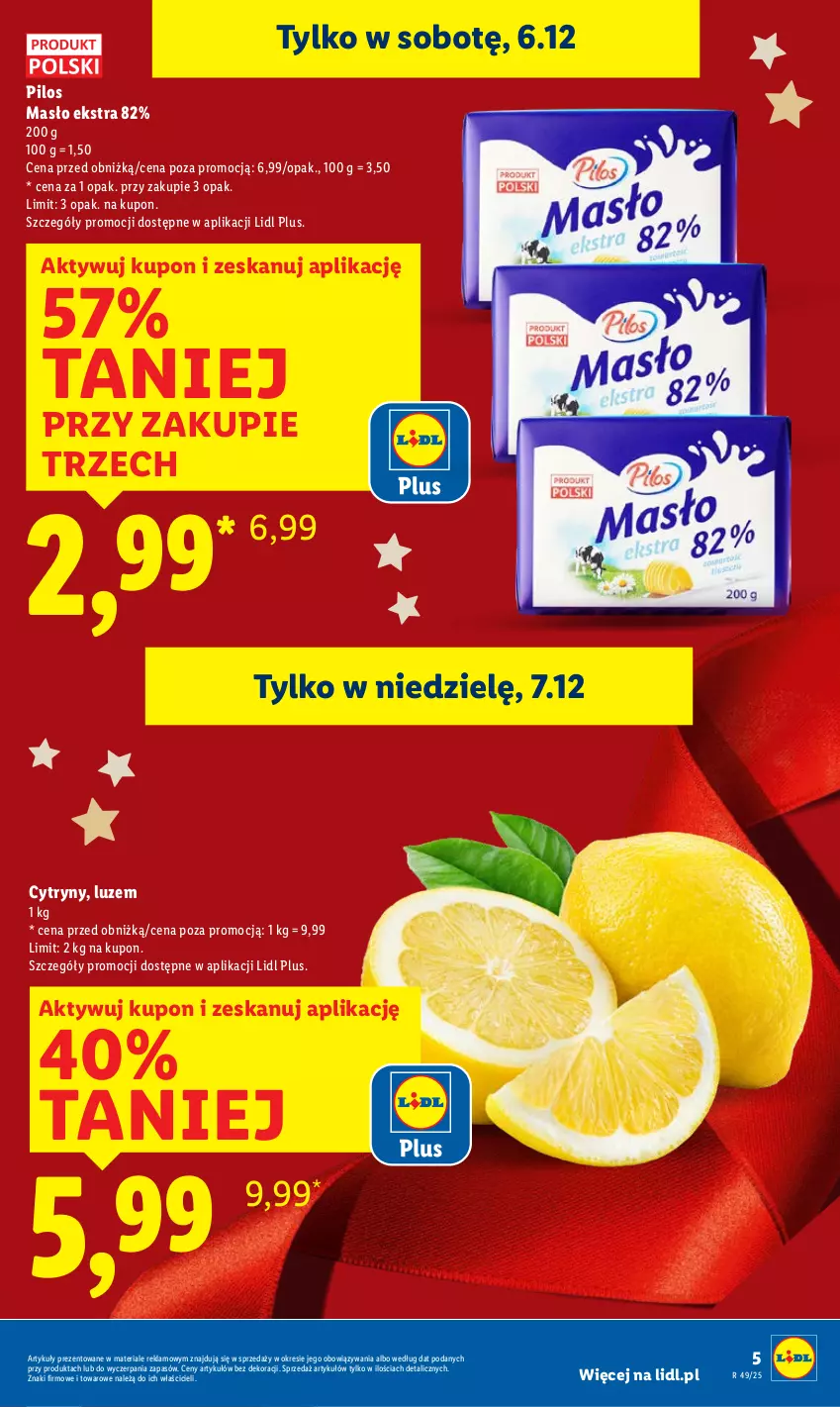 Gazetka promocyjna Lidl - GAZETKA - ważna 04.12 do 07.12.2025 - strona 5 - produkty: Cytryny, Masło, Pilos