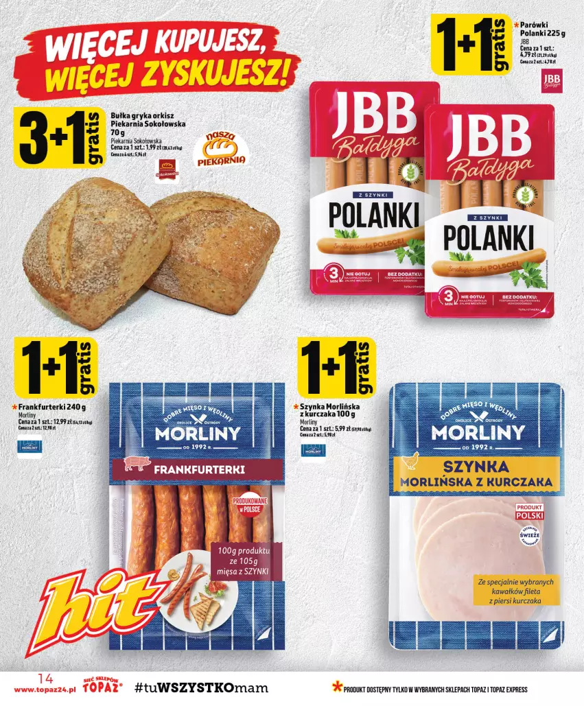 Gazetka promocyjna Topaz - Gazetka - ważna 22.10 do 28.10.2026 - strona 14 - produkty: Bułka, Frankfurterki, Gry, Kawa, Kurczak, Lanki, Morliny, Parówki, Sok, Szynka, Top