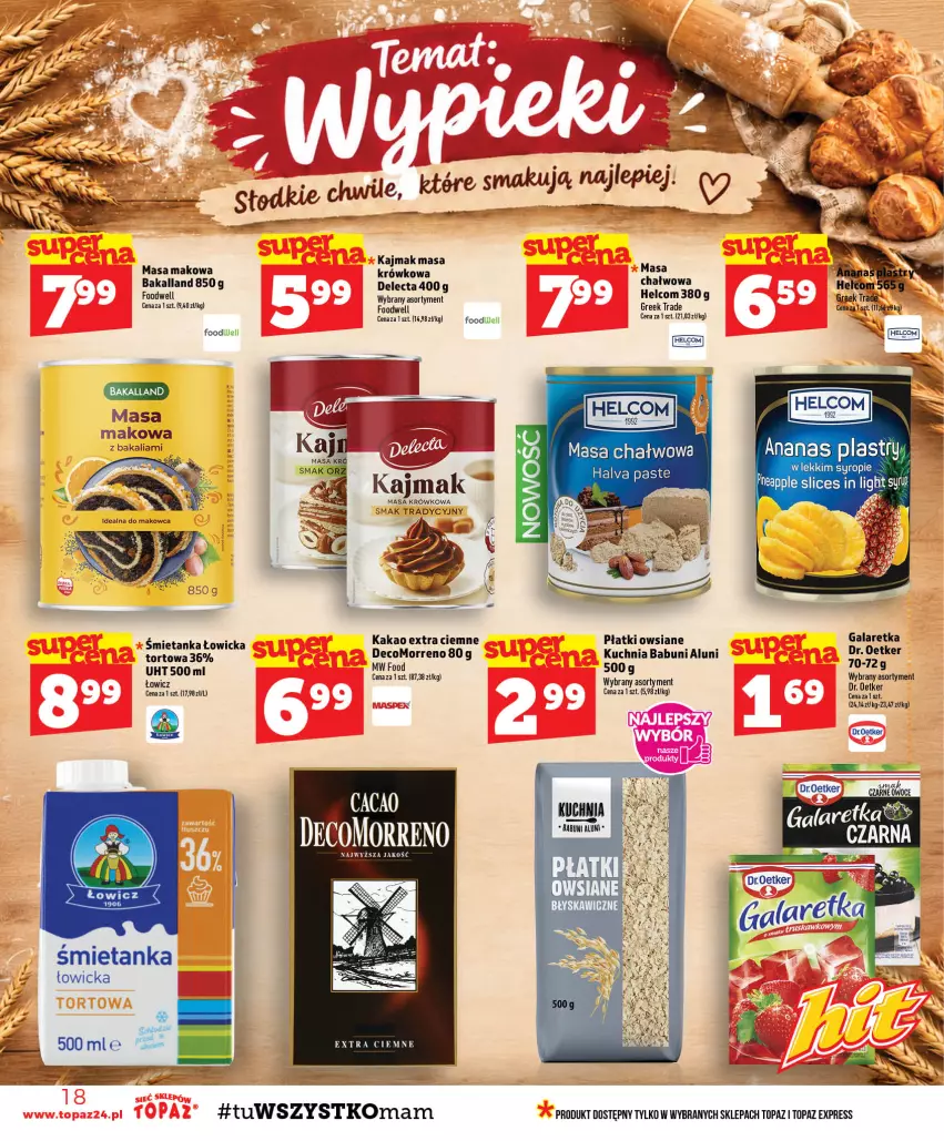 Gazetka promocyjna Topaz - Gazetka - ważna 22.10 do 28.10.2026 - strona 18 - produkty: Babuni, Bakalland, Delecta, Dr. Oetker, Gala, Galaretka, HELCOM, Kakao, Kuchnia, Masa krówkowa, Płatki owsiane, Syrop, Top