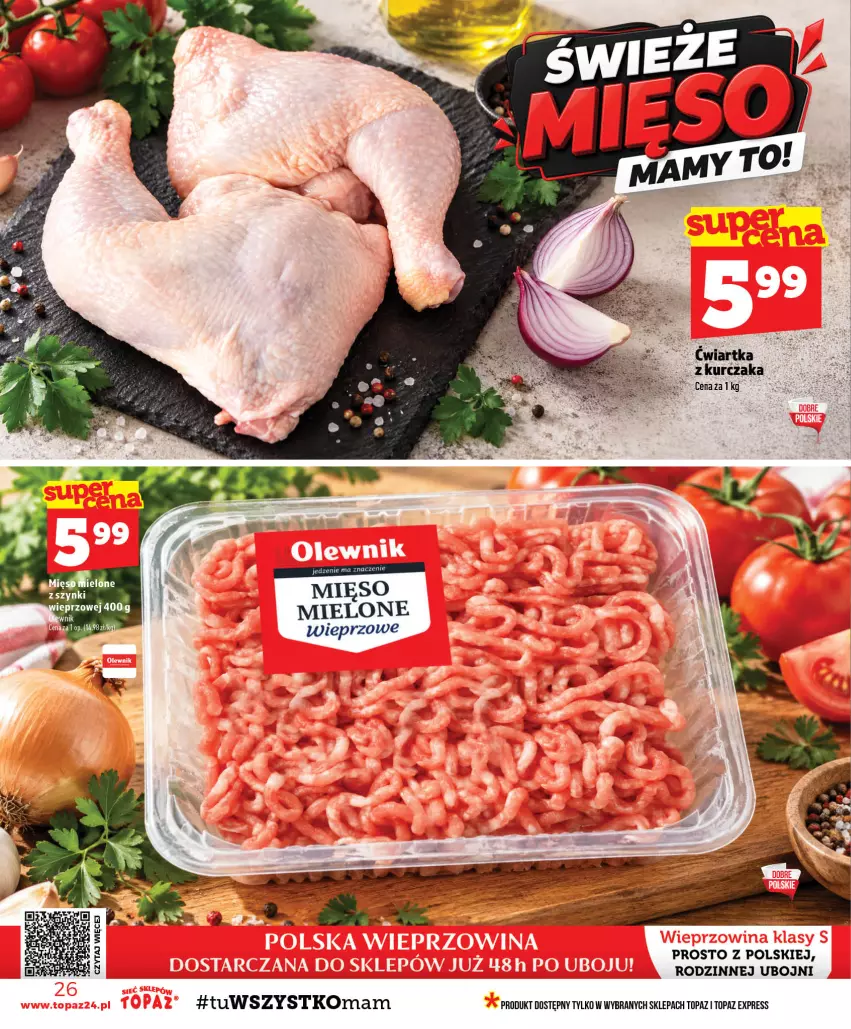 Gazetka promocyjna Topaz - Gazetka - ważna 22.10 do 28.10.2026 - strona 26 - produkty: Kurczak, Mięso, Mięso mielone, Top