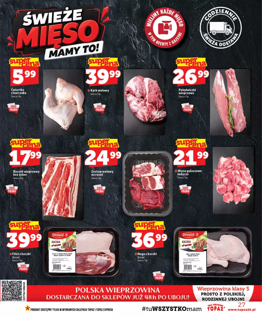 Gazetka promocyjna Topaz - Gazetka - ważna 22.10 do 28.10.2026 - strona 27 - produkty: Boczek, Boczek wieprzowy, Kurczak, Mięso, Rosół, Top, Wieprzowina