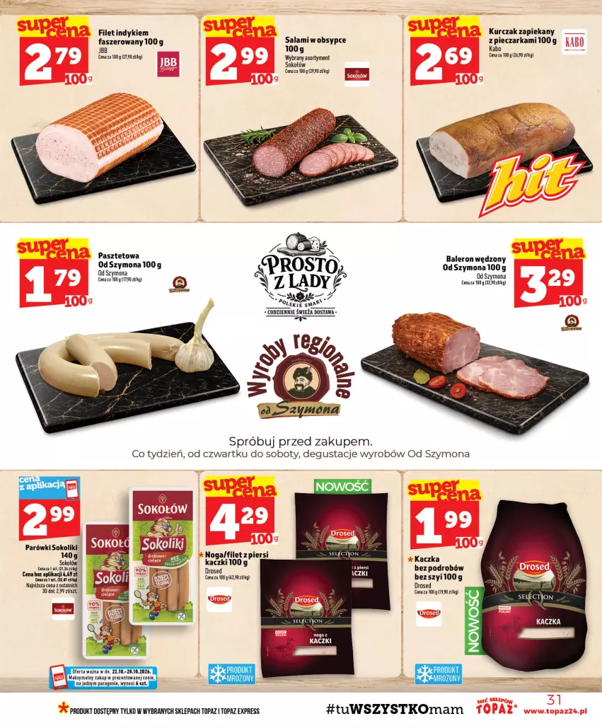 Gazetka promocyjna Topaz - Gazetka - ważna 22.10 do 28.10.2026 - strona 31 - produkty: Fa, Kurczak, Noga z kaczki, Parówki, Parówki sokoliki, Pasztet, Piec, Pieczarka, Salami, Sok, Sokołów, Top