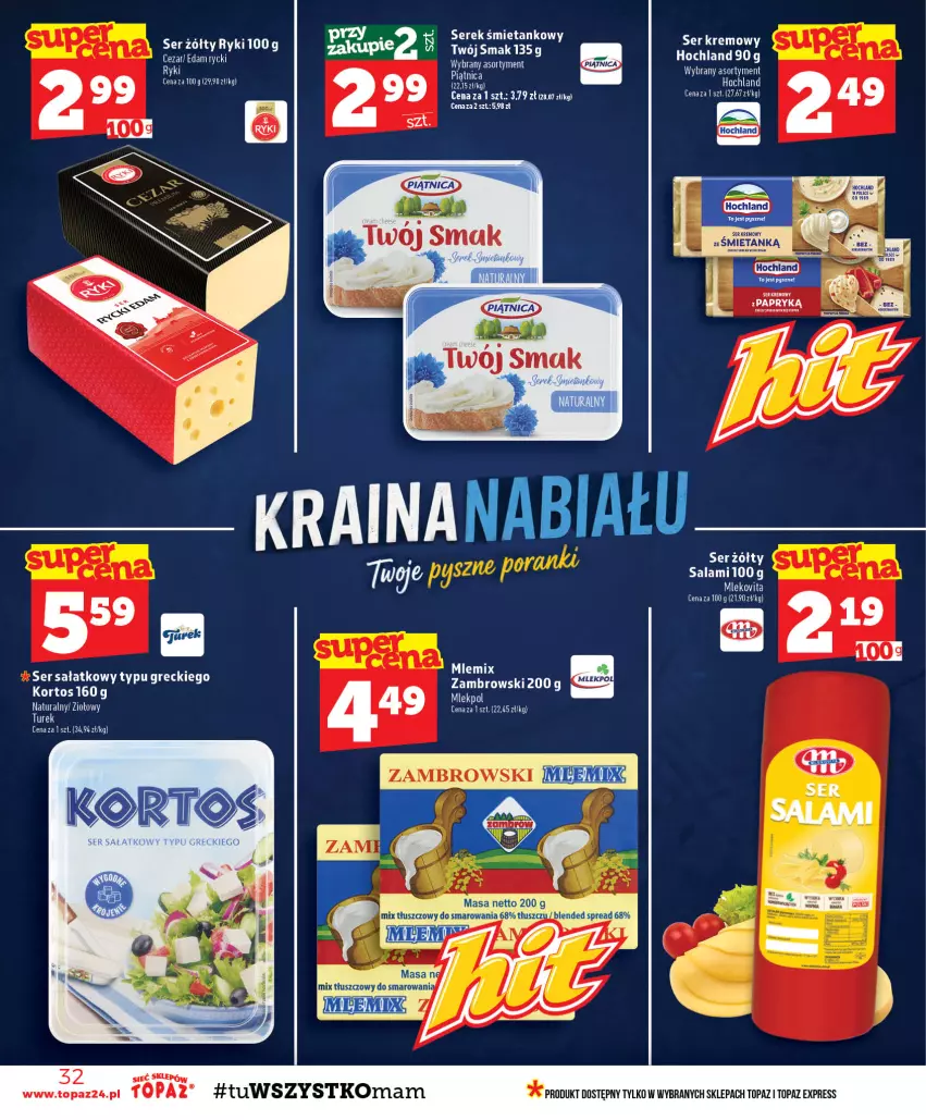 Gazetka promocyjna Topaz - Gazetka - ważna 22.10 do 28.10.2026 - strona 32 - produkty: Edam, Mleko, Mlekovita, Piątnica, Salami, Sałat, Ser, Top, Twój Smak