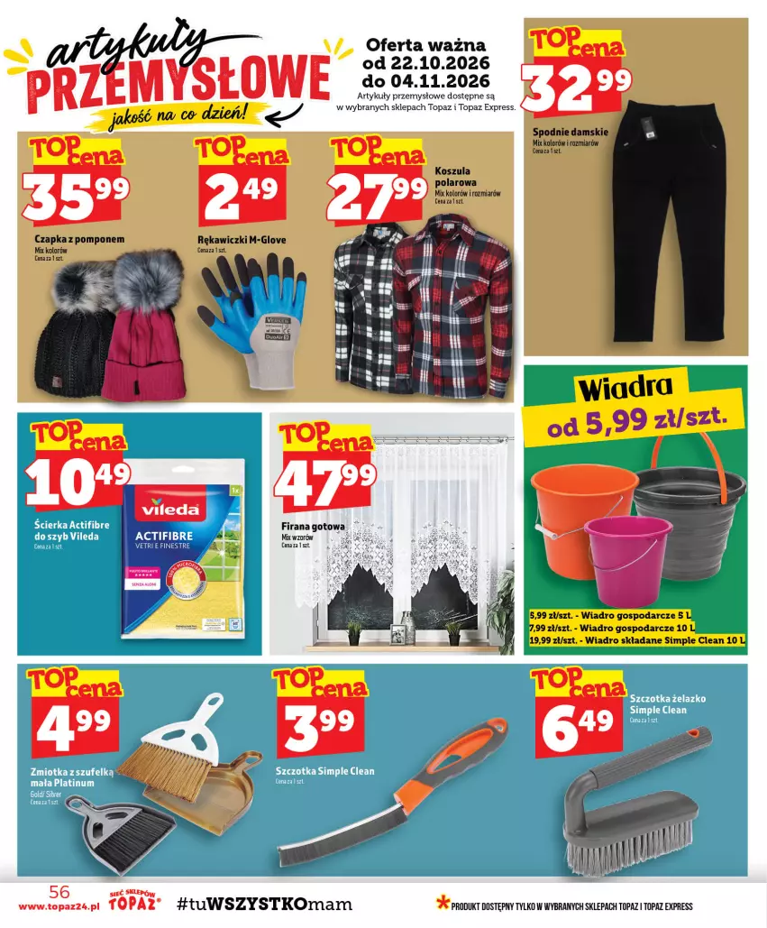 Gazetka promocyjna Topaz - Gazetka - ważna 22.10 do 28.10.2026 - strona 56 - produkty: Czapka, Firana, Kosz, Koszula, Spodnie, Top, Wiadro