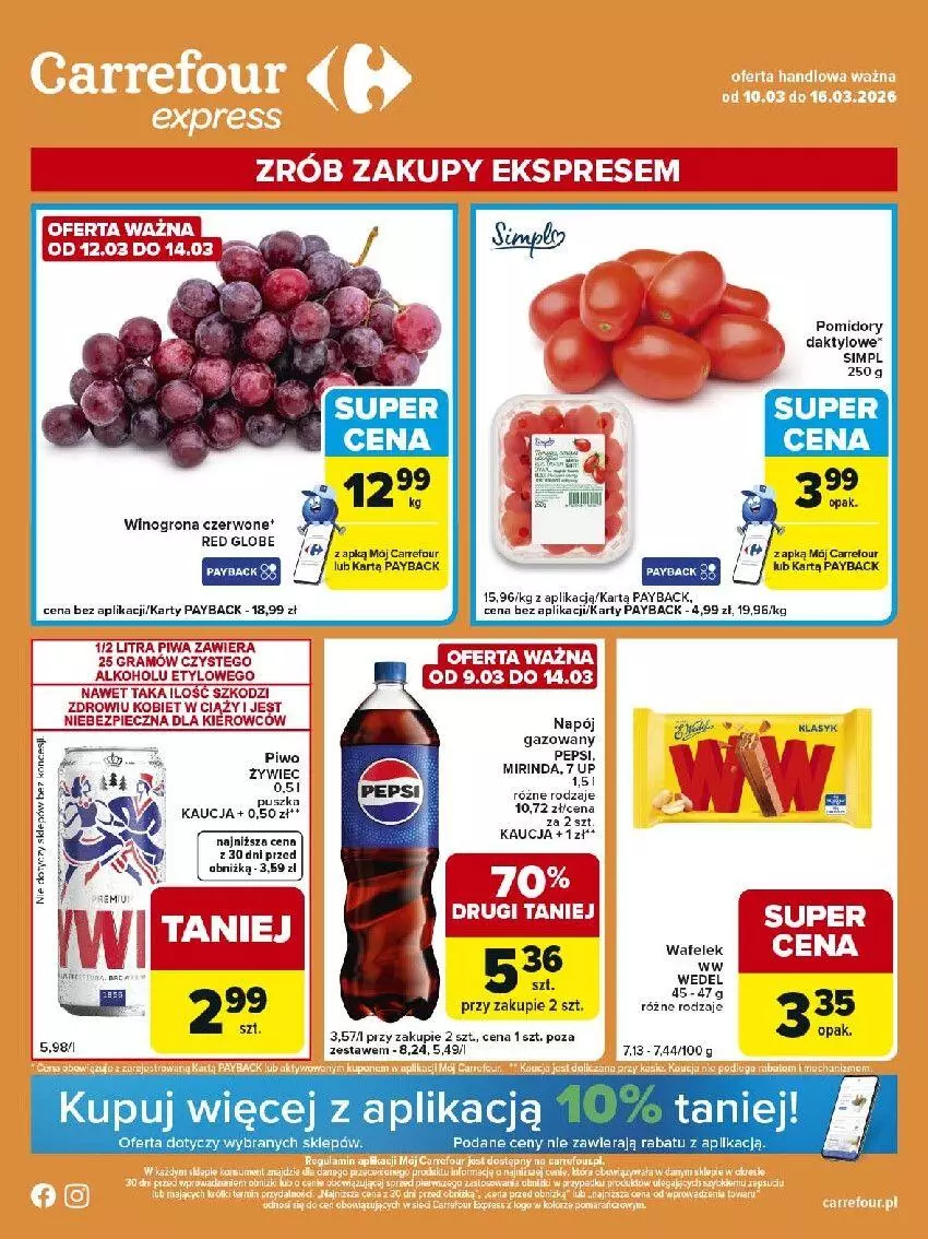 Gazetka promocyjna Carrefour - Gazetka Express - ważna 10.03 do 16.03.2026 - strona 1 - produkty: Gra, Napój, Pepsi, Piec, Piwa, Piwo, Pomidory, Wino, Winogrona