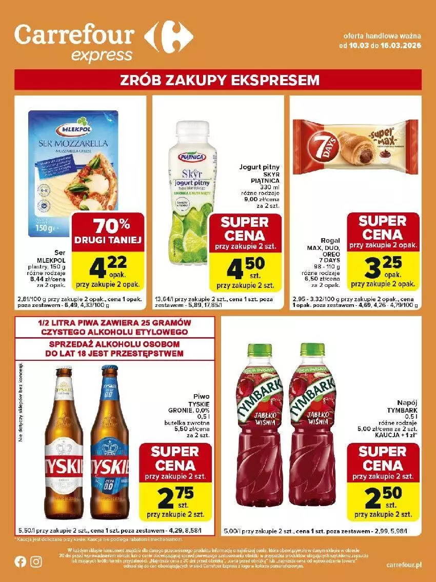 Gazetka promocyjna Carrefour - Gazetka Express - ważna 10.03 do 16.03.2026 - strona 2 - produkty: Gra, Jogurt, Jogurt pitny, LG, Napój, Piątnica, Piwa, Piwo, Por, Rogal, Ser, Sól, Tymbark, Tyskie