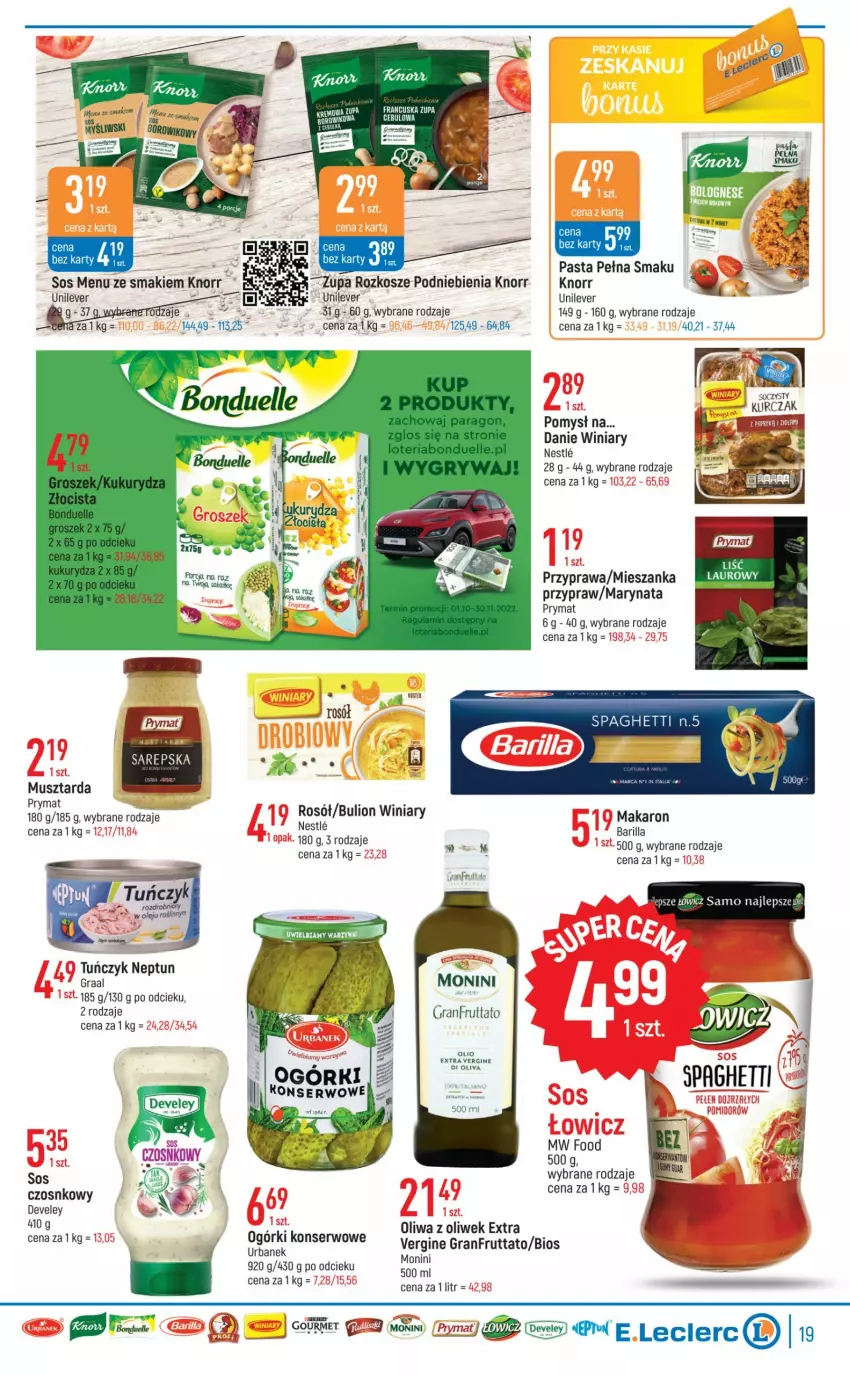 Gazetka promocyjna E Leclerc - ważna 02.11 do 12.11.2022 - strona 19 - produkty: Barilla, Gin, Gra, Graal, Knorr, Makaron, Monini, Mus, Musztarda, Olej, Oliwa, Oliwa z oliwek, Prymat, Ser, Top, Tuńczyk, Winiary, Zupa