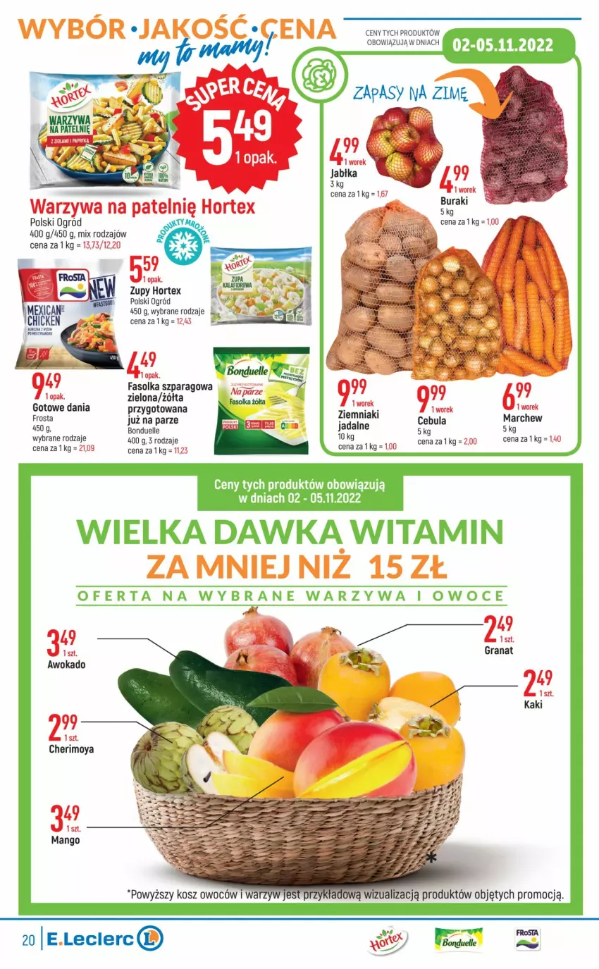 Gazetka promocyjna E Leclerc - ważna 02.11 do 12.11.2022 - strona 20 - produkty: Bonduelle, Cebula, Fa, Frosta, Gra, Hortex, Kosz, Ogród, Owoce, Warzywa, Warzywa i owoce