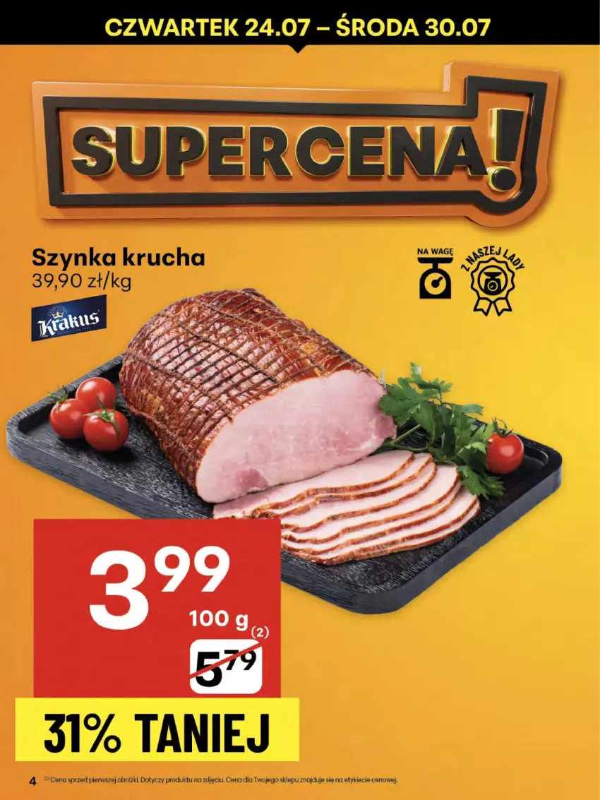 Gazetka promocyjna Delikatesy Centrum - Franczyza DC30 Czwartek - ważna 24.07 do 30.07.2025 - strona 4 - produkty: Szynka