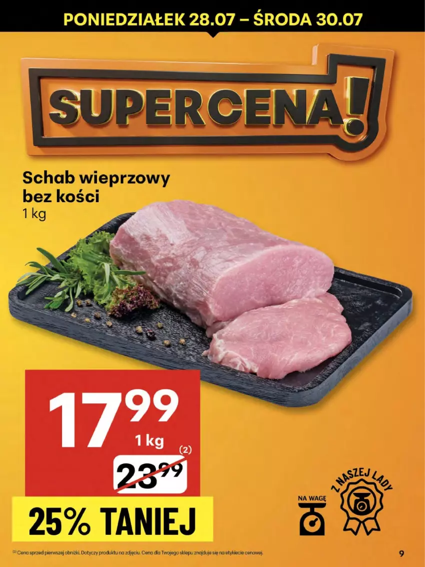 Gazetka promocyjna Delikatesy Centrum - Franczyza DC30 Czwartek - ważna 24.07 do 30.07.2025 - strona 9 - produkty: Schab wieprzowy